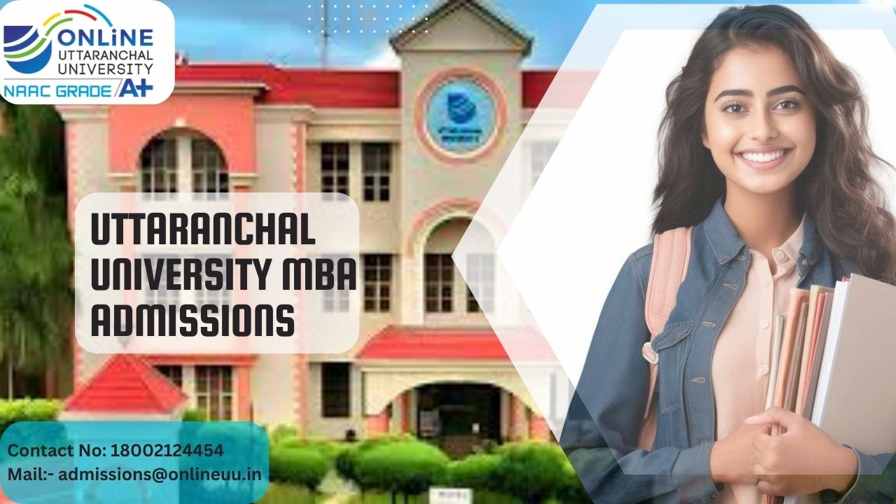 Uttaranchal  University Mba Admissions